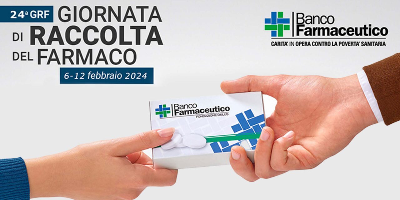 Banco Farmaceutico – Giornate di raccolta del Farmaco